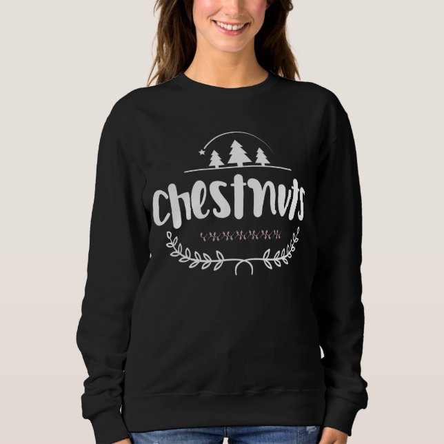 Brust Nuts Matching Kastanien Weihnachtskuppel Nu Sweatshirt (Vorderseite)