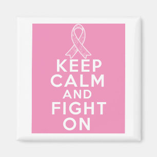 Brustkrebs Behalte Ruhe und kämpft weiter Magnet