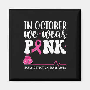 Brustkrebs-Bewusstsein im Oktober tragen wir rosa Magnet