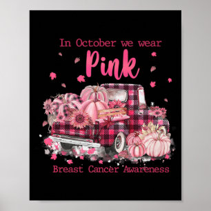Brustkrebs-Bewusstsein im Oktober tragen wir rosa  Poster