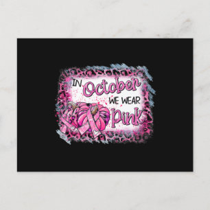 Brustkrebs-Bewusstsein im Oktober tragen wir rosa  Postkarte