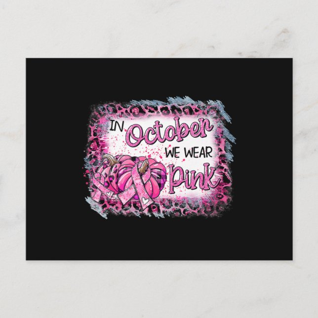 Brustkrebs-Bewusstsein im Oktober tragen wir rosa  Postkarte (Vorderseite)