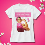 Brustkrebs-Bewusstsein Rosie the Riveter pink T-Shirt<br><div class="desc">Personalisierter und anpassbarer Rosie der Riveter rosa Band T - Shirt mit individuellem Text.</div>