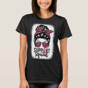 Brustkrebs-Bewusstsein Unterstützung-squad Messy B T-Shirt