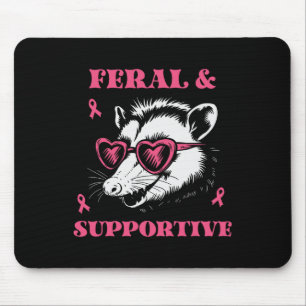 Brustkrebs-Bewusstsein Wild und unterstützend lust Mousepad