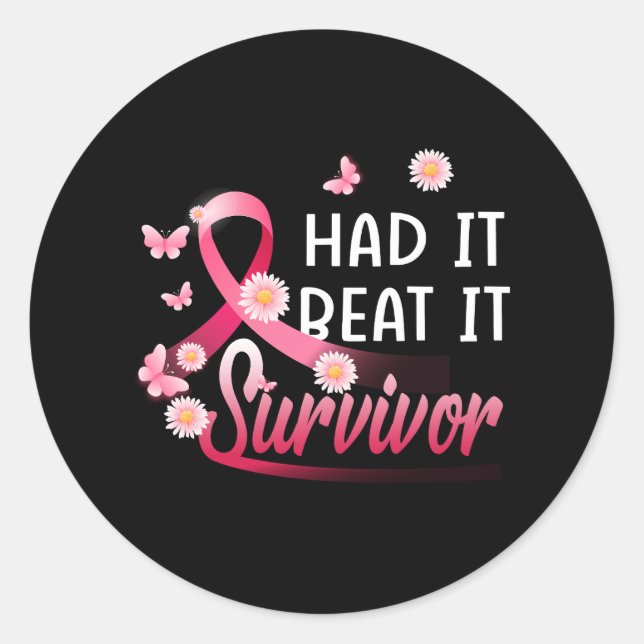 Brustkrebs, den ich hatte, ich schlage es überlebe runder aufkleber (Vorderseite)