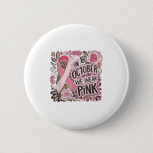 Brustkrebs Frauen Halloween im Oktober tragen wir  Button
