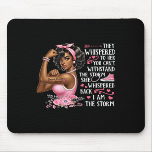 Brustkrebs Ich bin die schwarzen Sturmfrauen, die  Mousepad