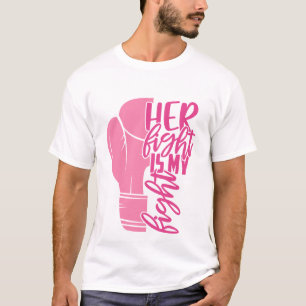 Brustkrebs Ihr Kampf ist mein Kampf rosa Schleife T-Shirt