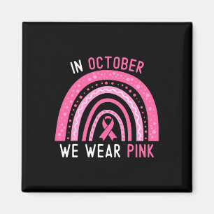 Brustkrebs im Oktober tragen wir rosa Rainbow Ribb Magnet