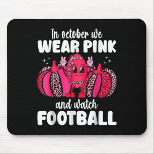 Brustkrebs im Oktober tragen wir rosa und schauen  Mousepad