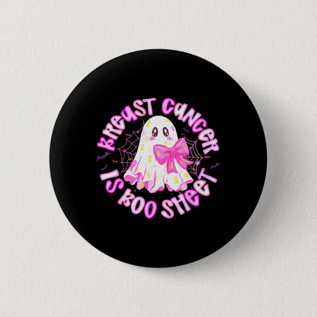 Brustkrebs ist Boo Sheet Halloween Brustkrebs Button (Vorderseite)