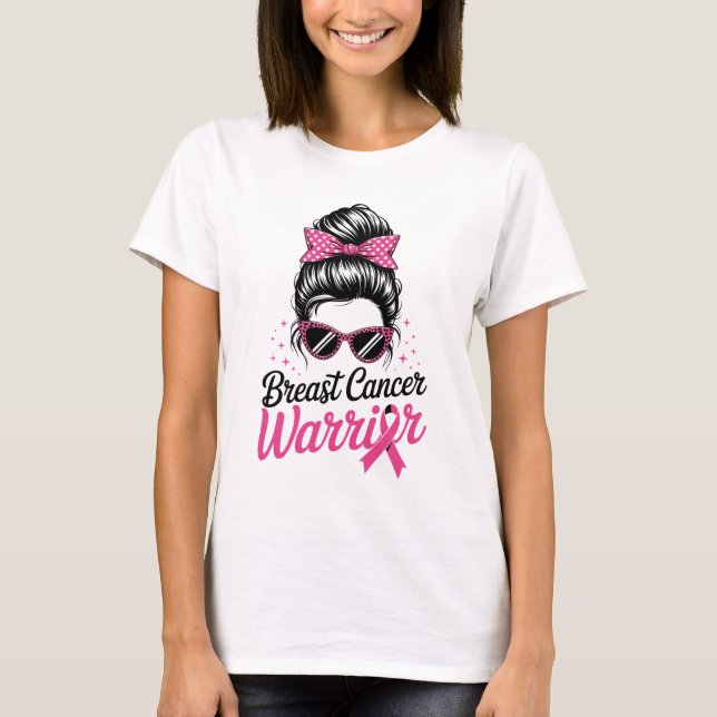 Brustkrebs-Krieger, Messy Bun Pink Ribbon T-Shirt (Vorderseite)