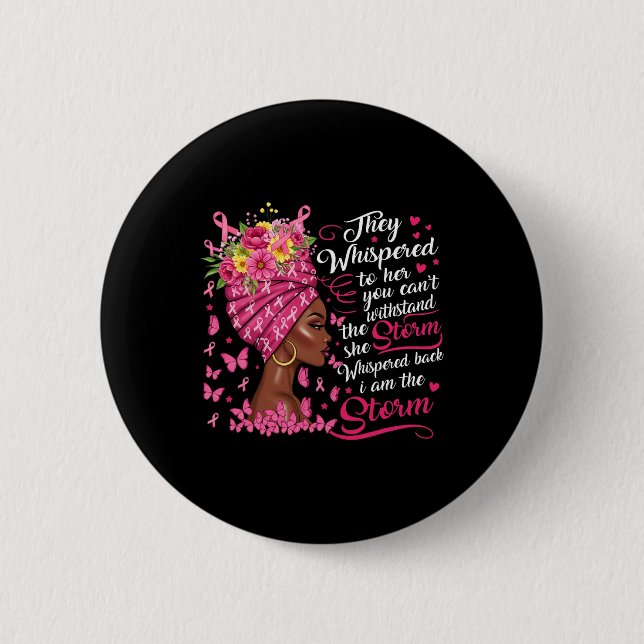 Brustkrebs-Krieger rosa Band Ich bin der Sturm Bl Button (Vorderseite)