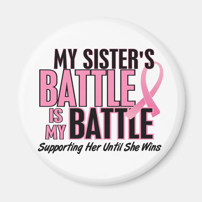 Brustkrebs Mein BATTLE zu 1 Schwester Magnet (Vorne)