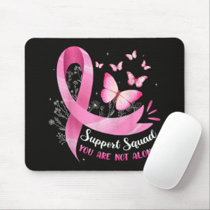 Brustkrebs-Support-Gruppe Du Bist Nicht Allein Mousepad
