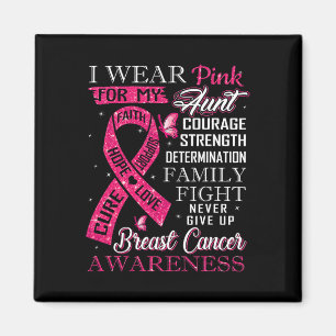 Brustkrebs-T-Shirt Ich trage Pink für meinen Aun Magnet