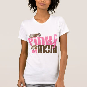 Brustkrebs TRAGE ICH ROSA FÜR MEINE MAMA 6,3 T-Shirt