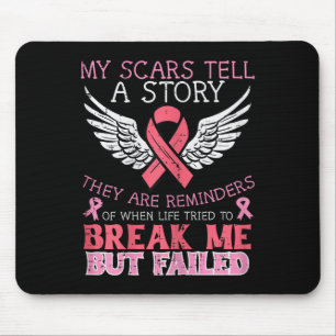 Brustkrebs Überleben meinen Scar Erzählen Sie Gesc Mousepad