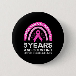 Brustkrebs Überleben T-Shirt 5 Jahre Krebs freies  Button
