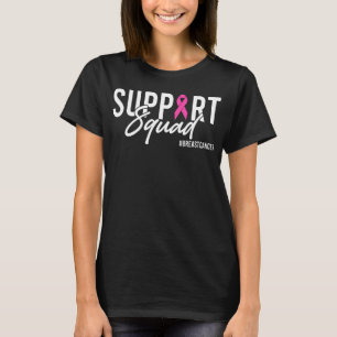 Brustkrebs-Unterstützungstrupp Brustkrebs-Überlebe T-Shirt