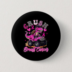 Brustkrebs zermalmen Dinosaurier T Rex Monstertruc Button
