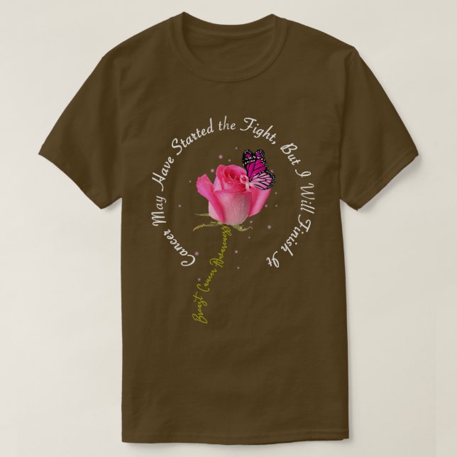 Brustkrebs Zitat Rose Schmetterling Rosa Band Mot T-Shirt (Design vorne)