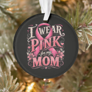 Brustkrebsbewusstsein Ich trage Rosa für meine Mut Ornament