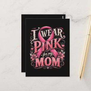 Brustkrebsbewusstsein Ich trage Rosa für meine Mut Postkarte