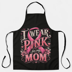 Brustkrebsbewusstsein Ich trage Rosa für meine Mut Schürze