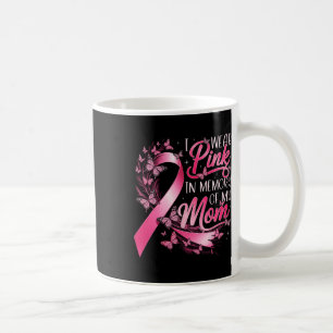 Brustkrebserkrankung Ich trage rosa im Gedächtnis Kaffeetasse