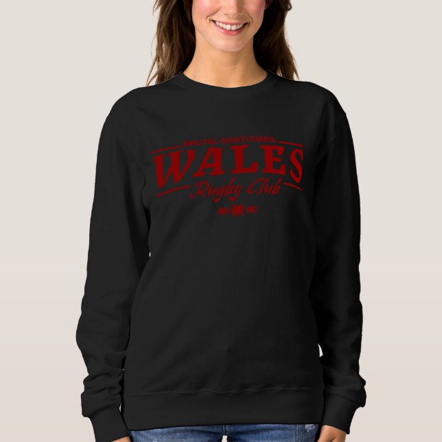 Brutal Gentlemen Rugby Club Wales Sweatshirt (Vorderseite)