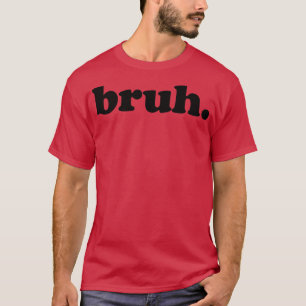 brutal T-Shirt