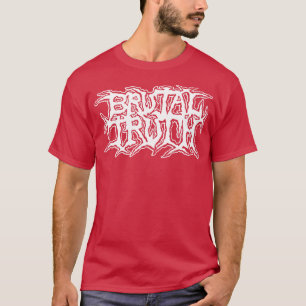 BRUTALE WAHRHEIT T-Shirt