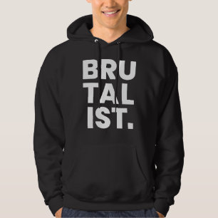 Brutalis kühnes Textdesign Hoodie