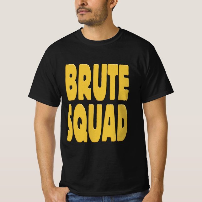 Brute Squad T-Shirt (Vorderseite)
