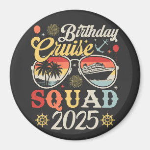 Bruthday Cruise Squad 2025 Family Matching Circle Magnet