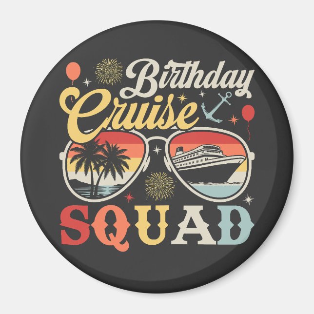 Bruthday Cruise Squad Group Familien Matching Circ Magnet (Vorne)