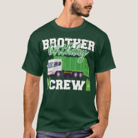 Bruther Birthday Crew Garbage Truck Familie Matchi
