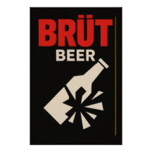 Brutto Beer - Poster