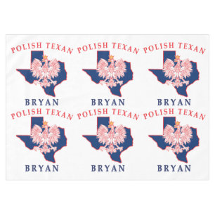 Bryan Polish Texan Tischdecke