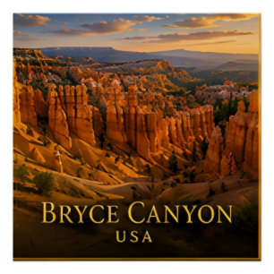 Bryce Canyon Utah Hoodoos & Hochplateau-Ansichten Poster
