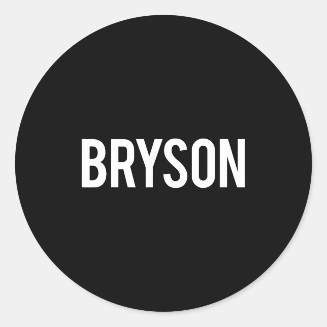 Bryson - Cool New Funny Name Fan Gift Tee  Runder Aufkleber (Vorderseite)
