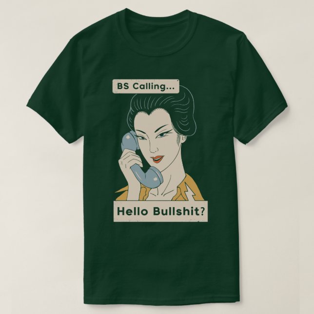 BS anrufen T-Shirt (Design vorne)