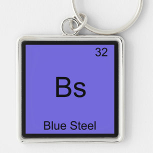 Bs - Blue Steel Lustiges Chemie-Element-Symbol-T-S Schlüsselanhänger