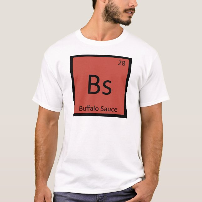 BS - Büffel-Soße-Chemie-Periodensystem-Symbol T-Shirt (Vorderseite)