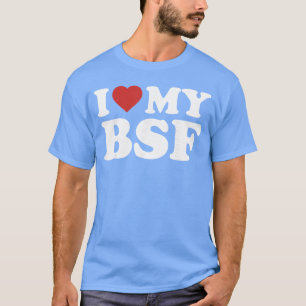 BSF bester Freund Ich liebe meinen BSF-Jungen T-Shirt