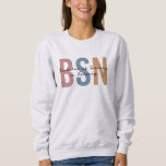 BSN Bachelor of Science in Nursing Abschluss Sweatshirt<br><div class="desc">BSN Bachelor of Science in Nursing Graduate Nursing School Abschluss Geschenke!</div>