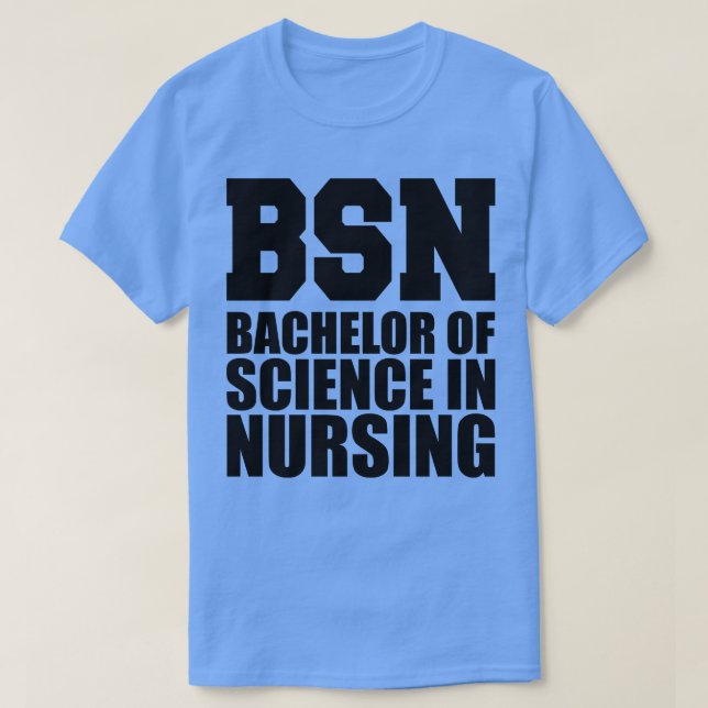 BSN Bachelor of science in nursing T-Shirt (Design vorne)