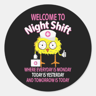 Bsn Lpn Cna Funny Nursing Chick Willkommen in Nigh Runder Aufkleber